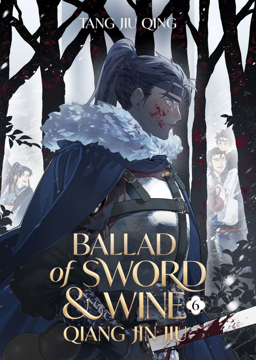 Ballad of Sword and Wine Qiang Jin Jiu Vol. 6
