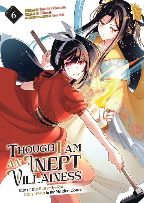 Though I Am an Inept Villainess Tale of the Butterfly-Rat Body Swap in the Maiden Court Vol. 6