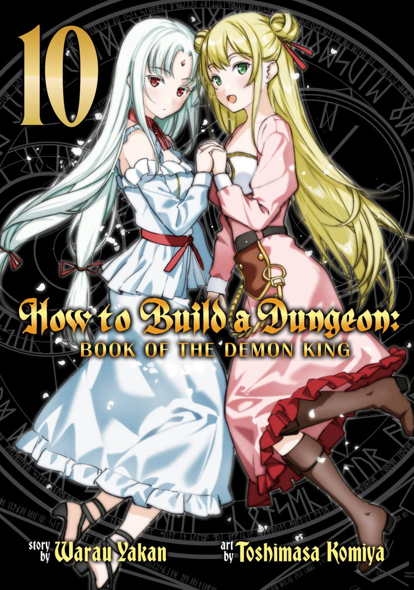 How to Build a Dungeon Book of the Demon King Vol. 10