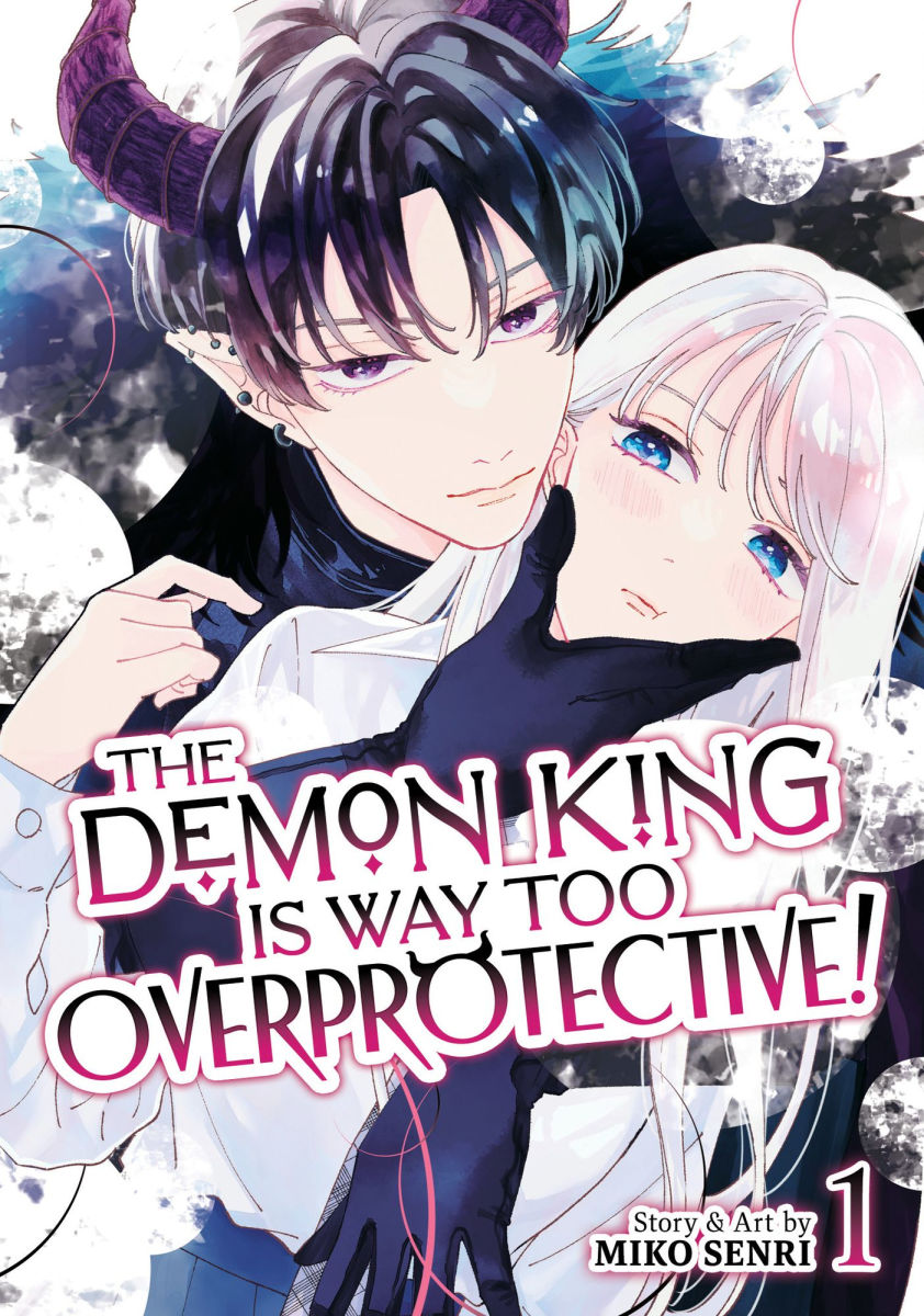 The Demon King Is Way Too Overprotective Vol. 1