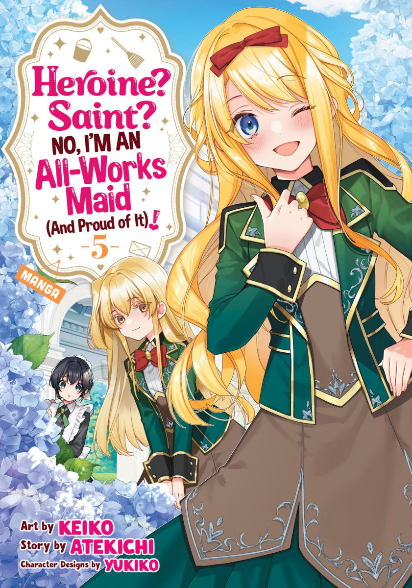 Heroine? Saint? No I'm an All-Works Maid and Proud of It Vol. 5