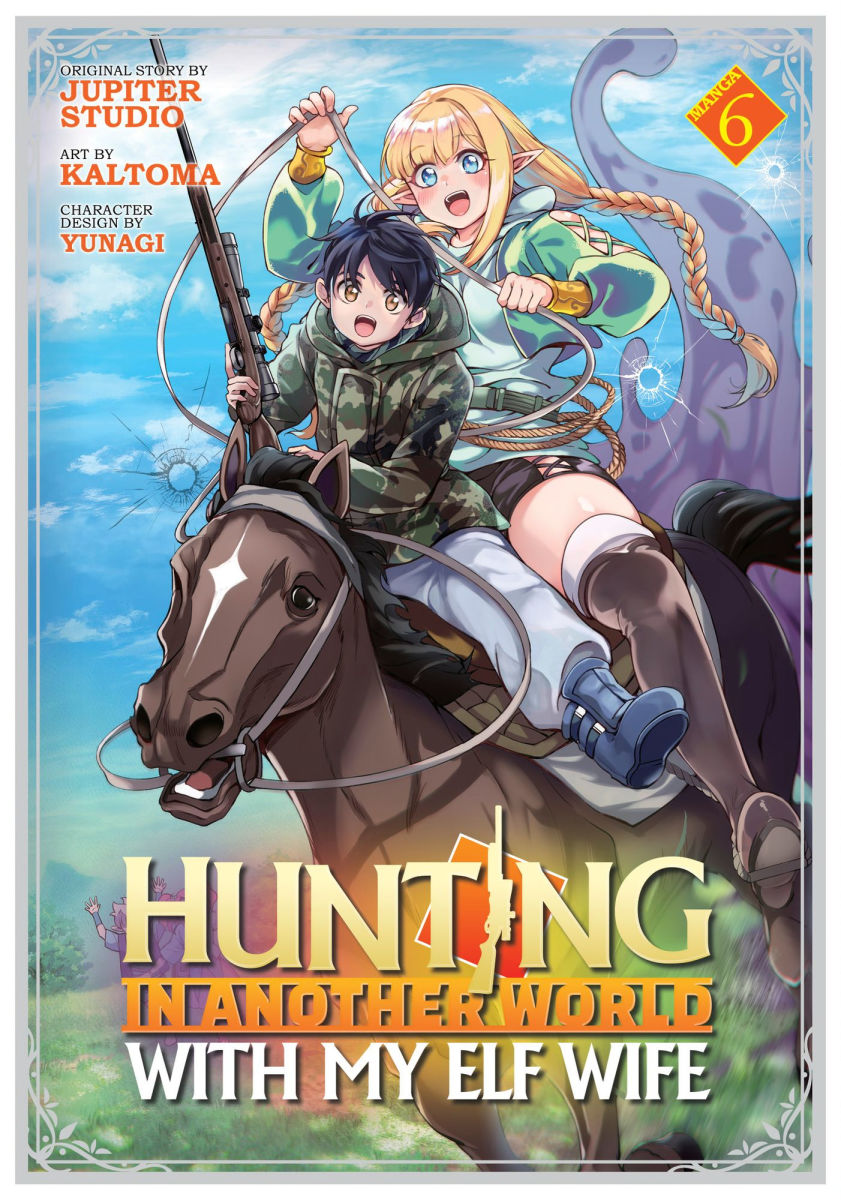 Hunting in Another World with My Elf Wife Vol. 6