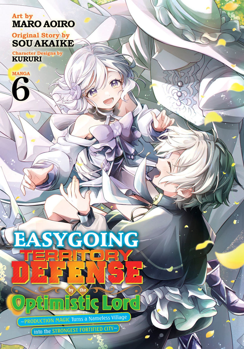 Easygoing Territory Defense by the Optimistic Lord Production Magic Turns a Nameless Village Into the Strongest Fortified City Vol. 6