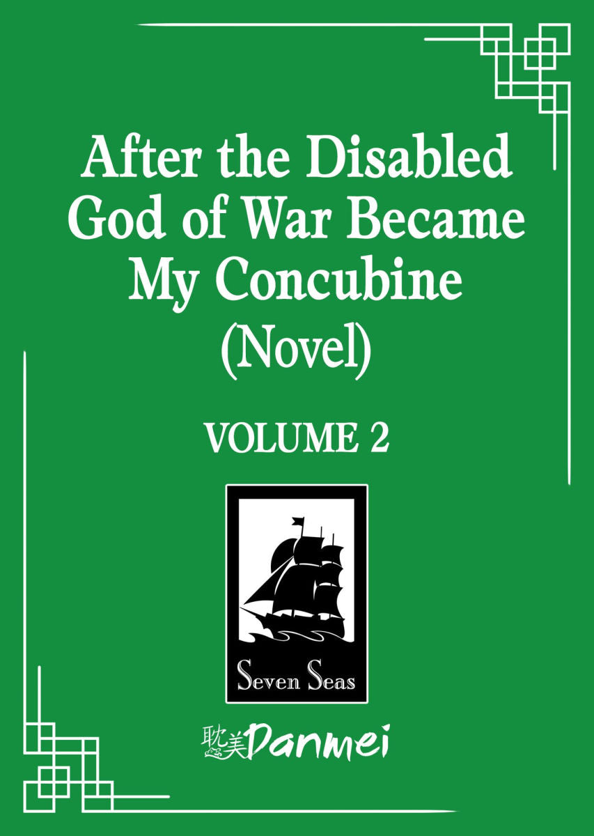 After the Disabled God of War Became My Concubine Vol. 2