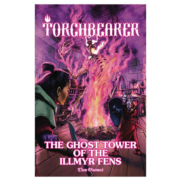 Torchbearer 2E: The Ghost Tower of the Illmyr Fens