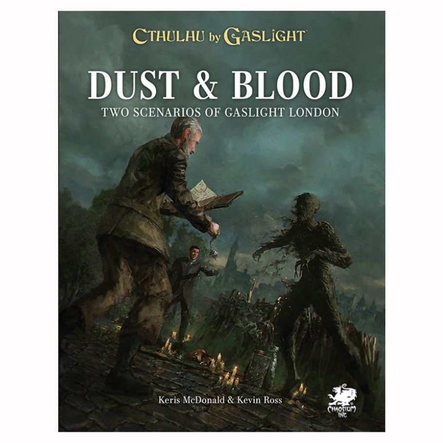 Call of Cthulhu: Cthulhu by Gaslight: Dust & Blood