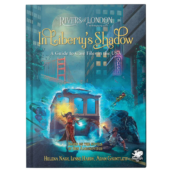 Rivers of London: In Liberty’s Shadow: A Guide to Case Files in the USA