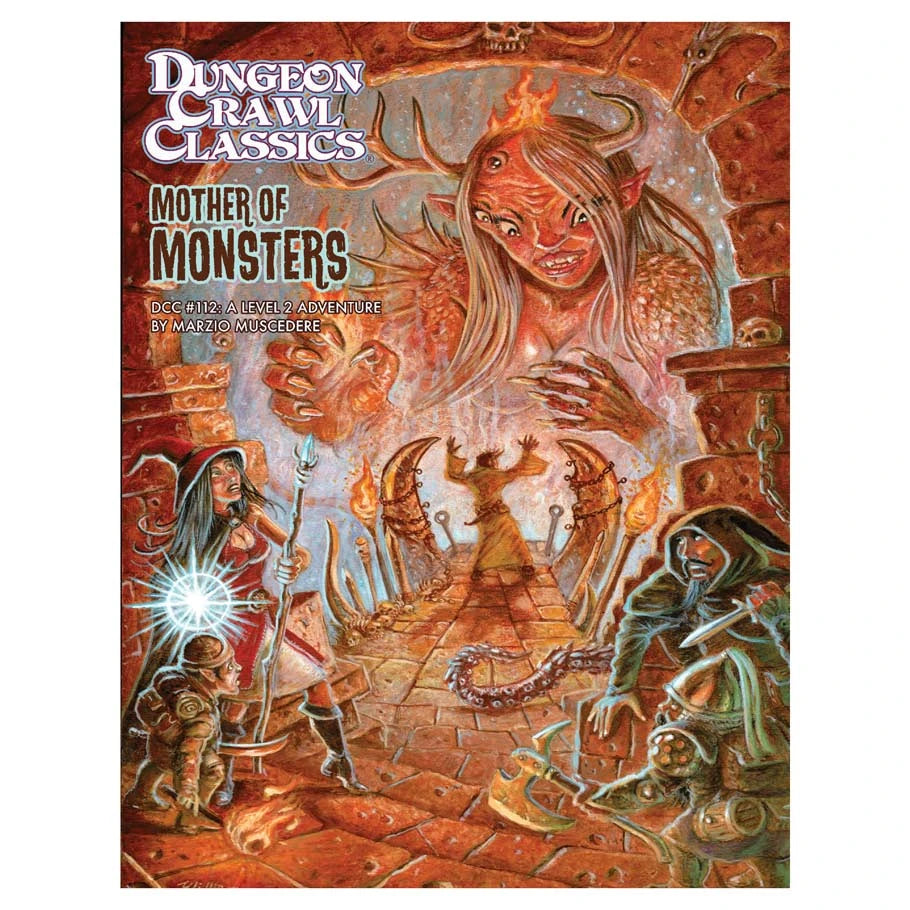Dungeon Crawl Classics: Adventure #112: Mother of Monsters