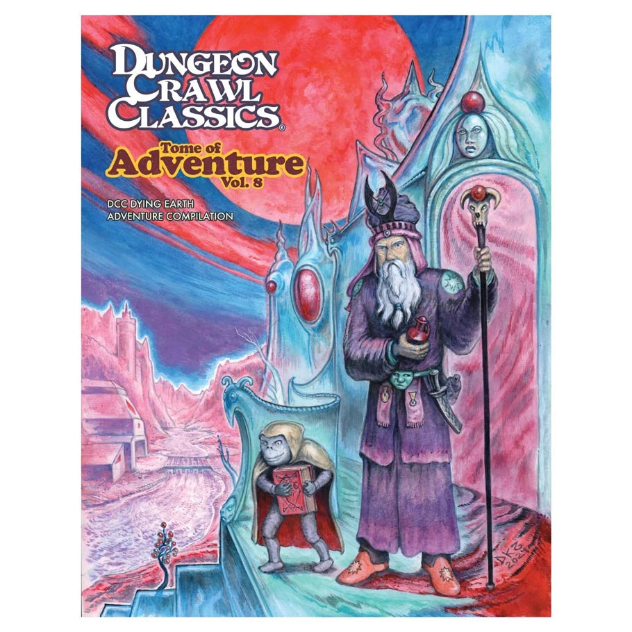 Dungeon Crawl Classics: Tome of Adventure Volume 8: Dying Earth