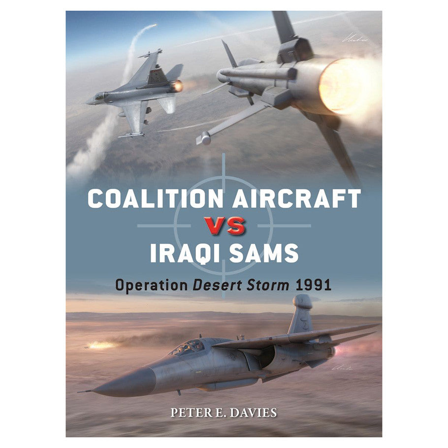Coalition Aircraft vs Iraqi SAMs