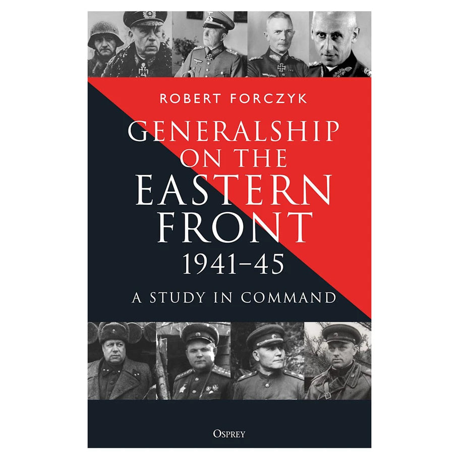 Generalship on the Eastern Front, 1941–45