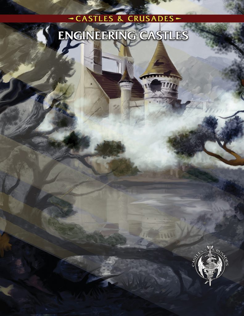 Castles & Crusades: Engineering Castles By Troll Lord Games