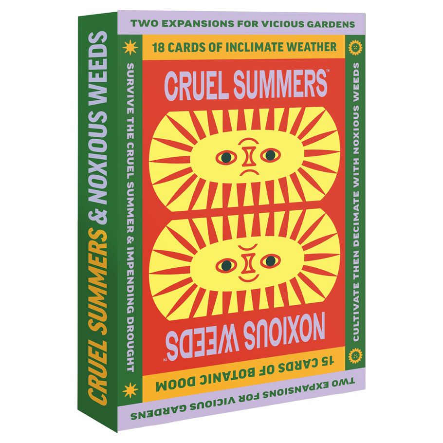 Vicious Gardens: Cruel Summers and Noxious Weeds Expansion