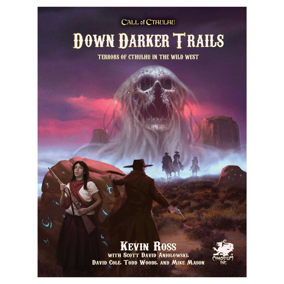 Call Of Cthulhu 7E: Down Darker Trails