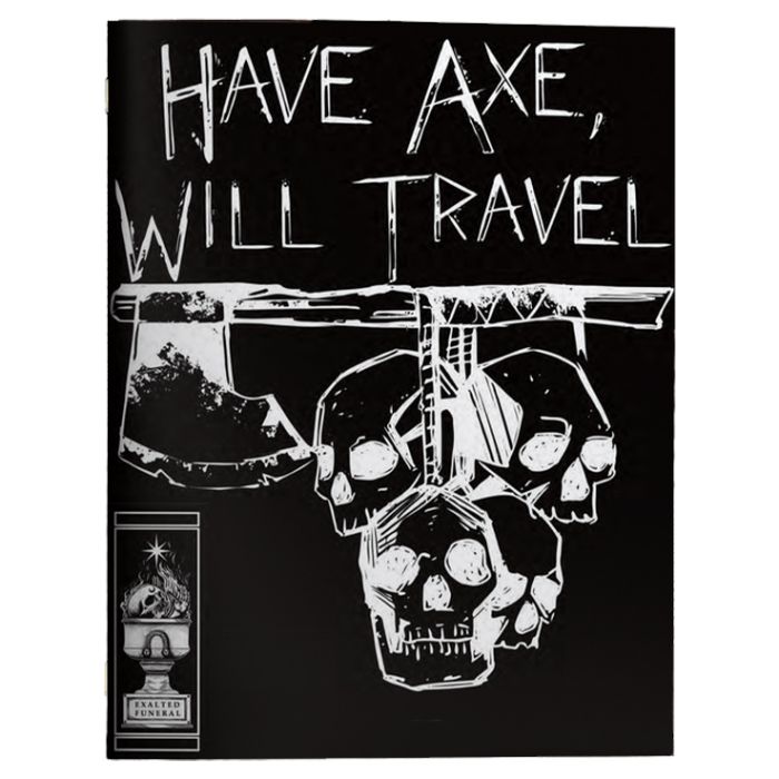 Have Axe Will Travel - Cats In Hat Inc.