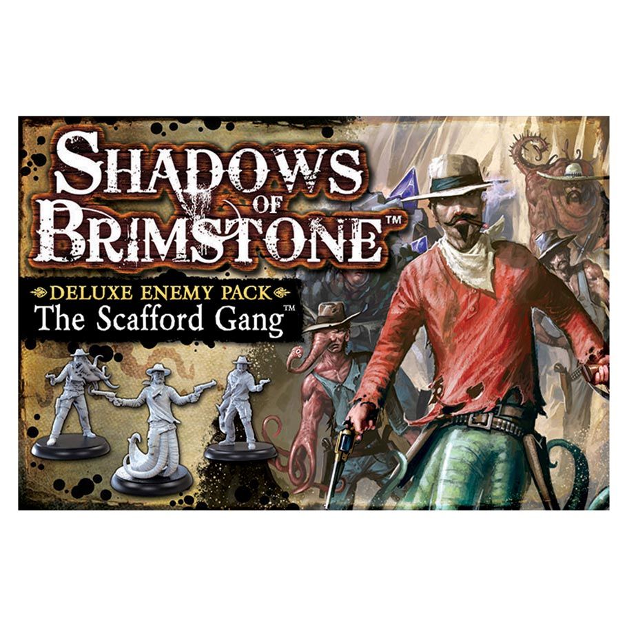Shadows of Brimstone: Scafford Gang