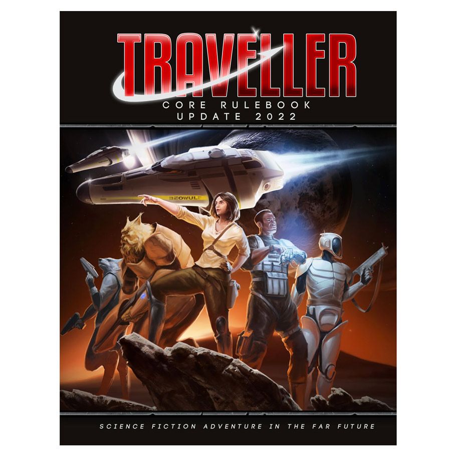 Traveller: Core Rulebook Update 2022 By Mongoose Publishing