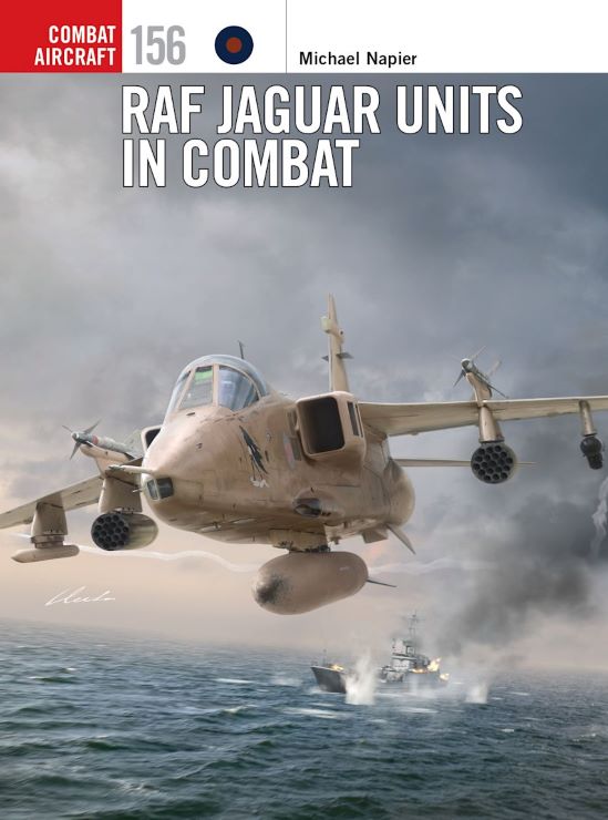 Combat Aircraft: RAF Jaguar Units in Combat