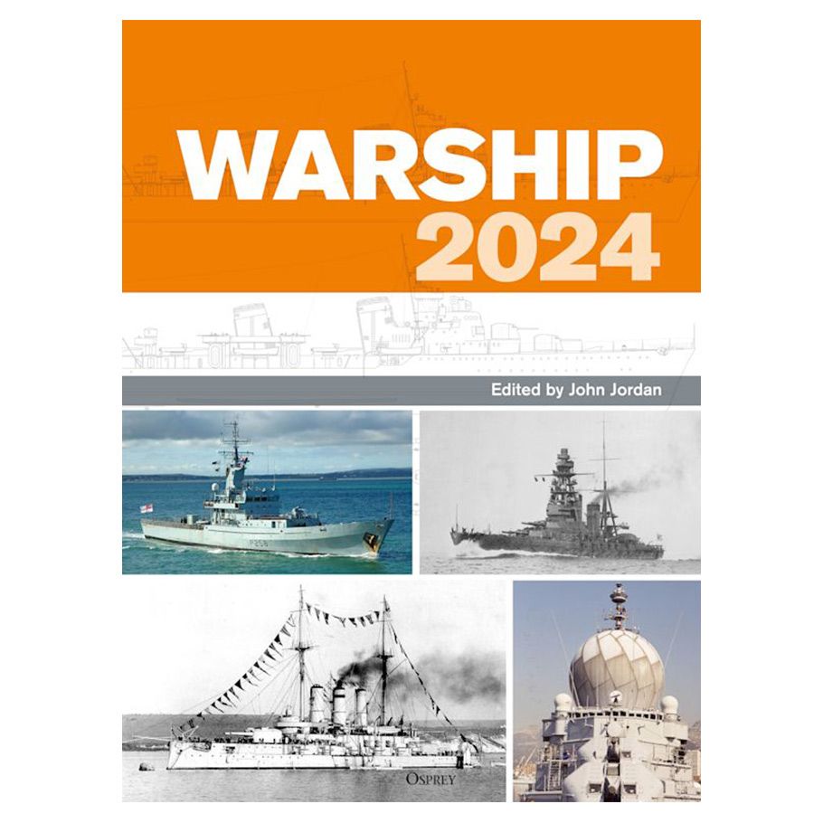 Warship 2024 By Osprey Publishing