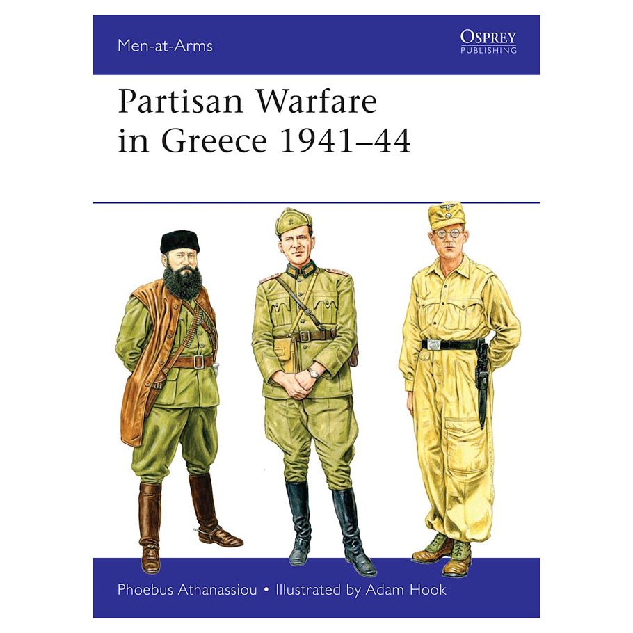 Partisan Warfare in Greece 1941-44