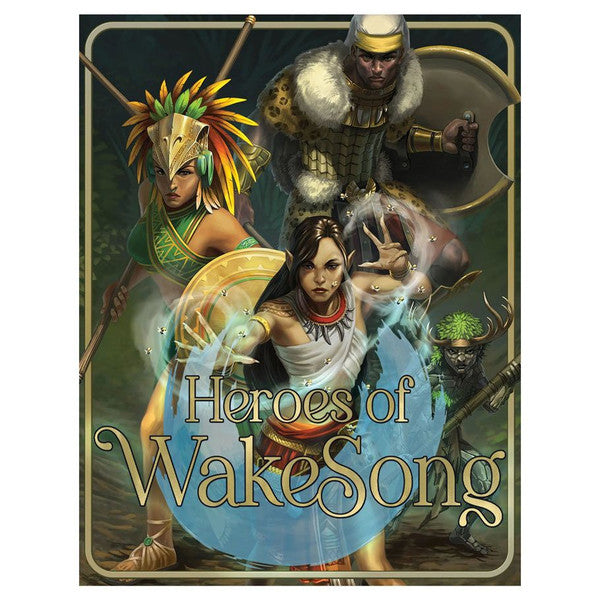 D&D 5E: Heroes of WakeSong
