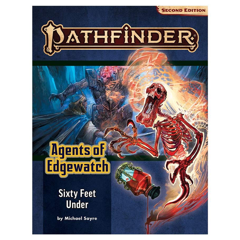 Pathfinder 2E: Adventure Path: Sixty Feet Under: Agents Of Edgewatch 2/6