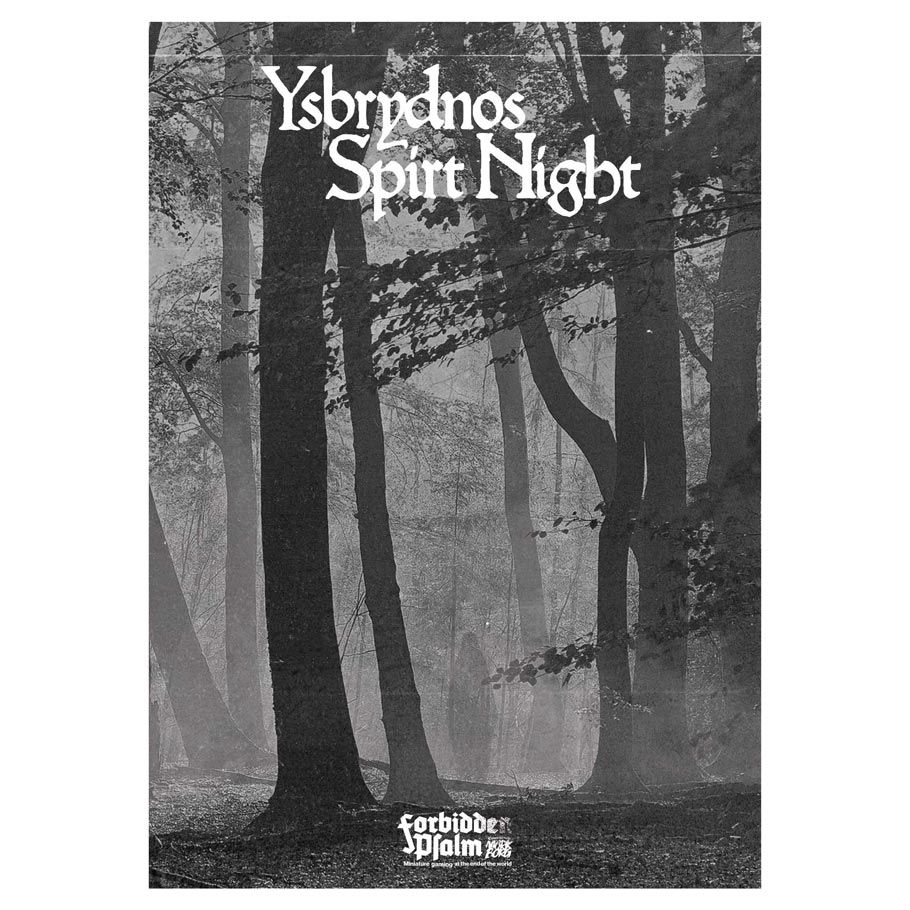 Forbidden Psalm: Ysbrydnos Spirit Night