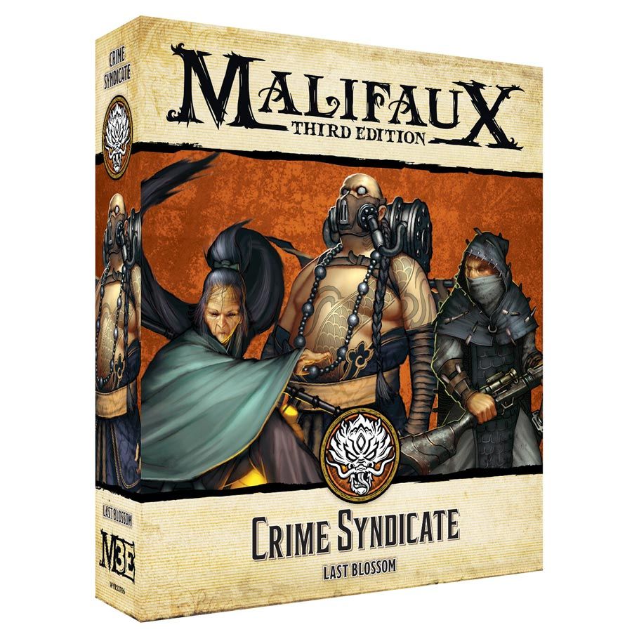 Malifaux 3rd Edition: Ten Thunders: Crime Syndicate