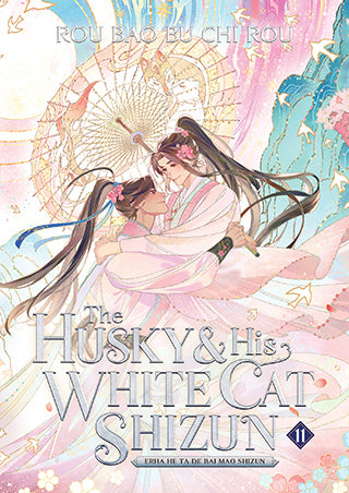The Husky and His White Cat Shizun Erha He Ta de Bai Mao Shizun Vol. 11
