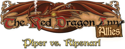 Red Dragon Inn Allies: Piper Vs Ripsnarl - Cats In Hat Inc.