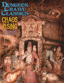 Dungeon Crawl Classics: #89 Chaos Rising