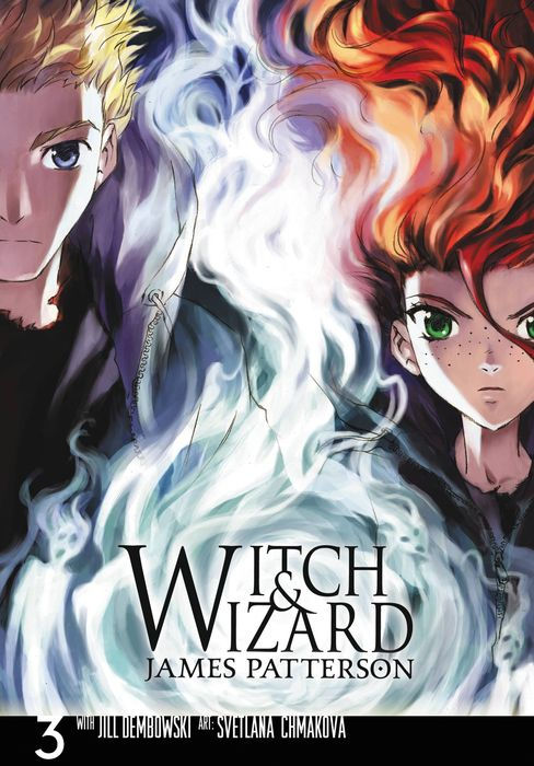 Witch & Wizard The Manga Vol. 3