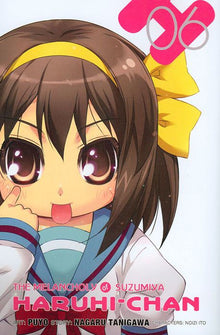 The Melancholy of Suzumiya Haruhi-Chan Vol. 6
