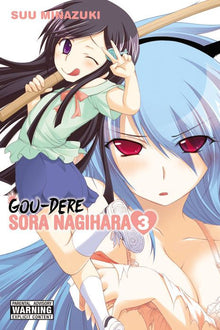 Gou-Dere Sora Nagihara Vol. 3