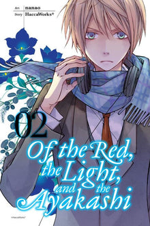 Of the Red the Light and the Ayakashi Vol. 2