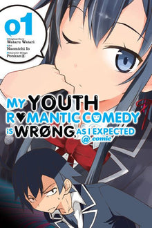 My Youth Romantic Comedy Is Wrong as I Expected @ Comic Vol. 1