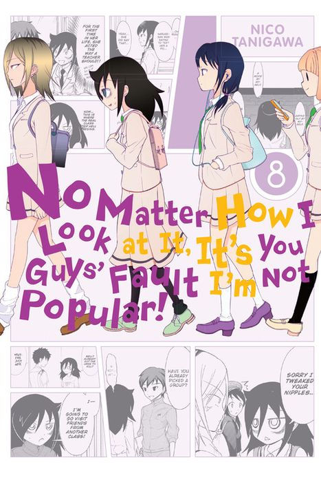 No Matter How I Look at It It's You Guys' Fault I'm Not Popular Vol. 8