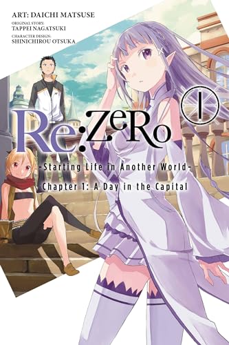RE Zero -Starting Life in Another World- Chapter 1 A Day in the Capital Vol. 1