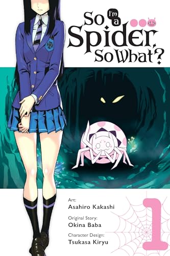 So I'm a Spider So What? Vol. 1