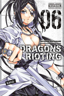 Dragons Rioting Vol. 6
