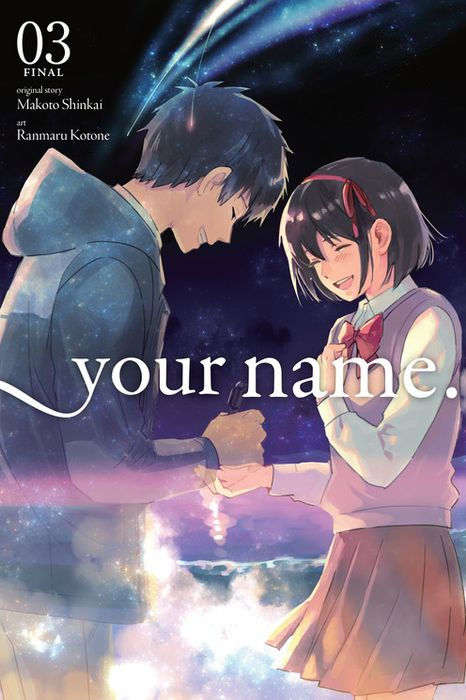Your Name. Vol. 3