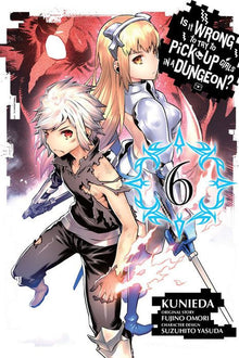 Is It Wrong to Try to Pick Up Girls in a Dungeon? Vol. 6