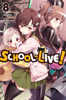 School-Live Vol. 8
