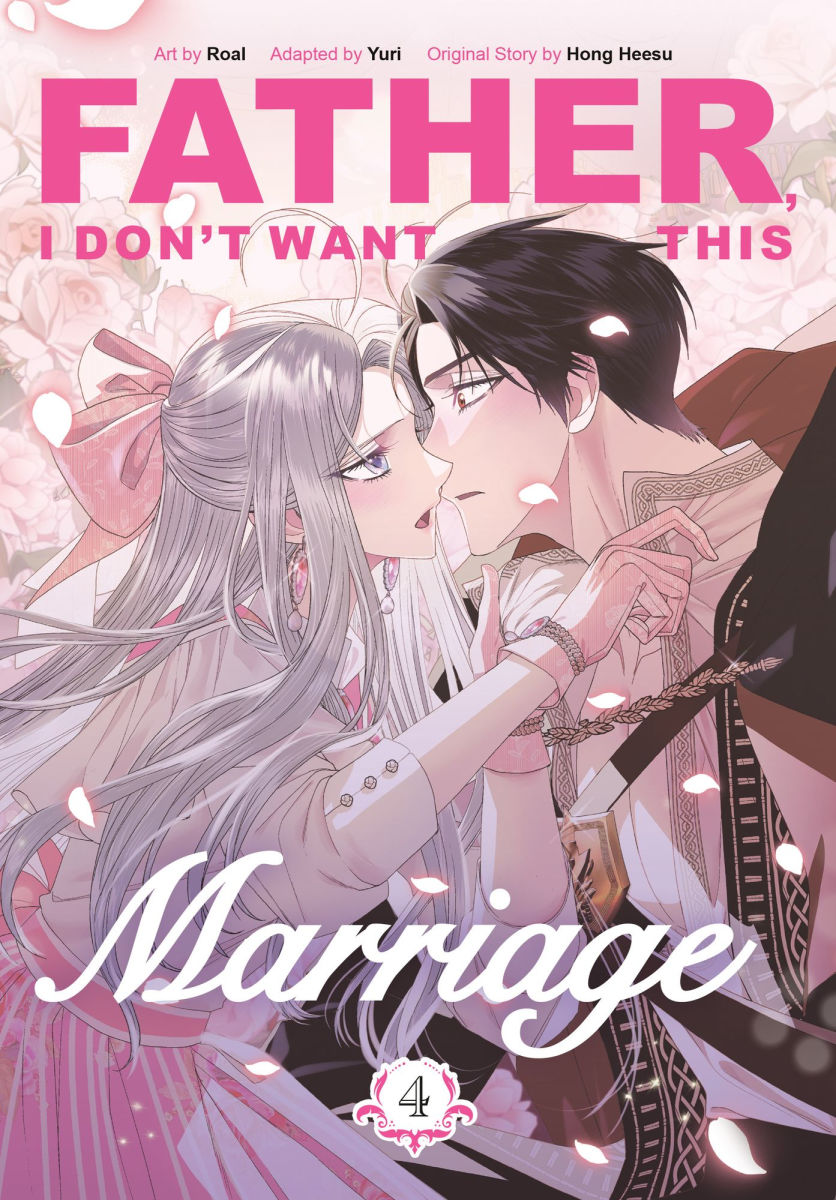 Father I Don't Want This Marriage Vol.4