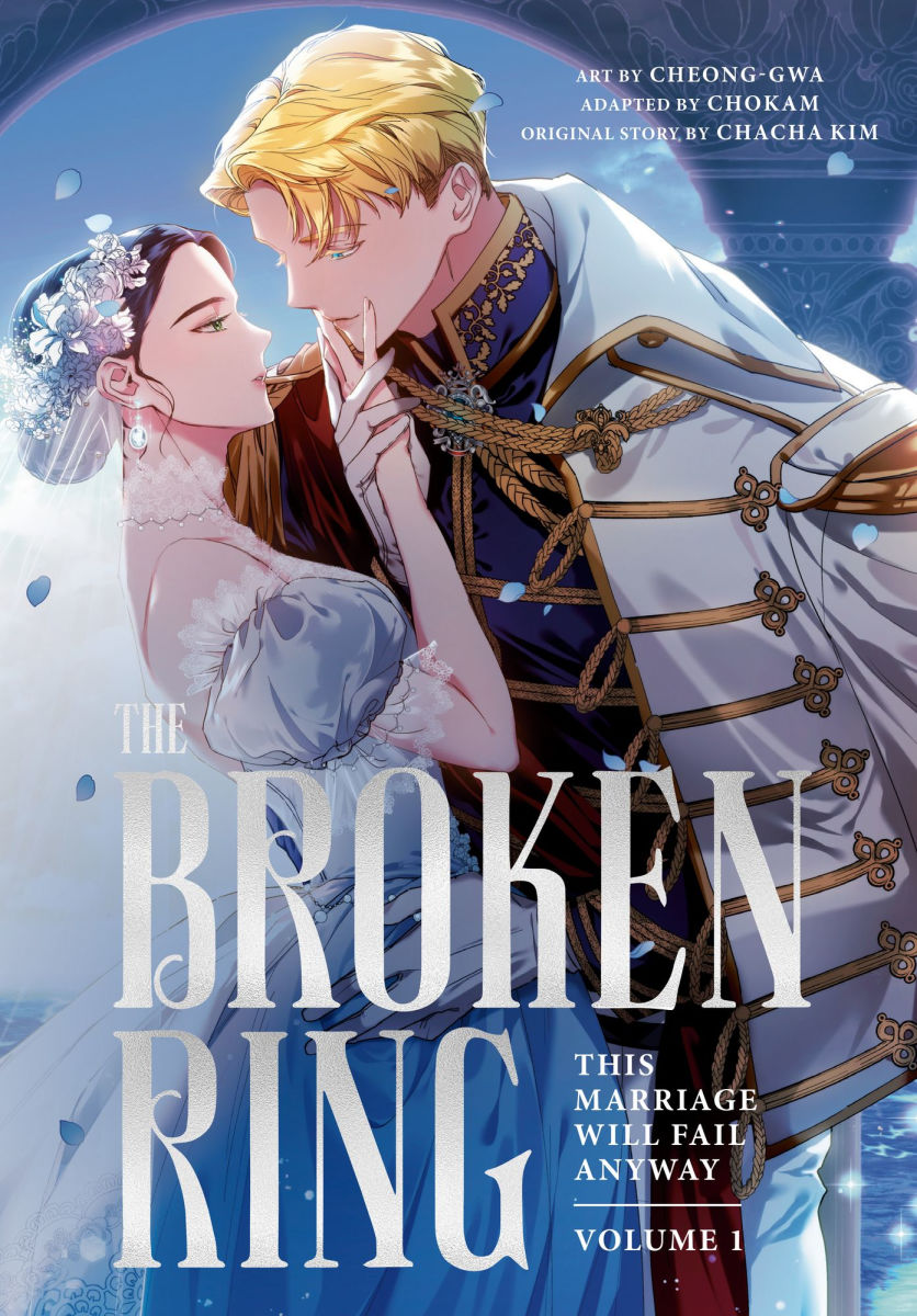The Broken Ring Vol.1 This Marriage Will Fail Anyway