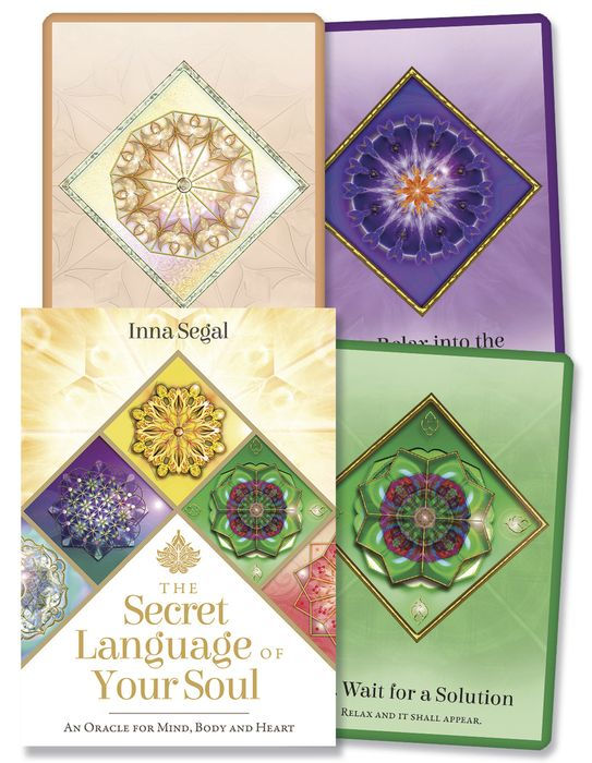 The Secret Language of Your Soul: An Oracle for Mind Body and Heart