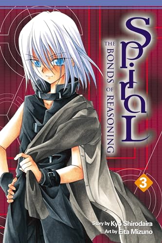 Spiral Vol. 3 The Bonds of Reasoning