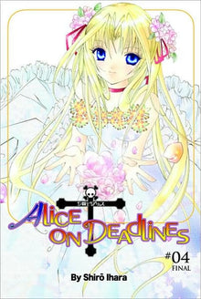 Alice on Deadlines Vol. 4