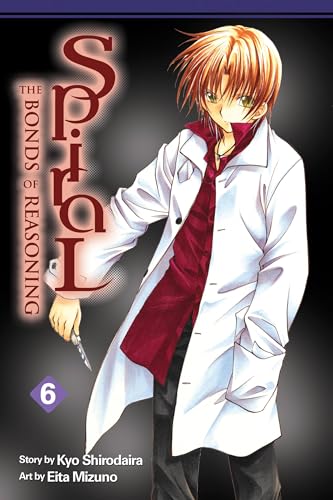 Spiral Vol. 6 The Bonds of Reasoning