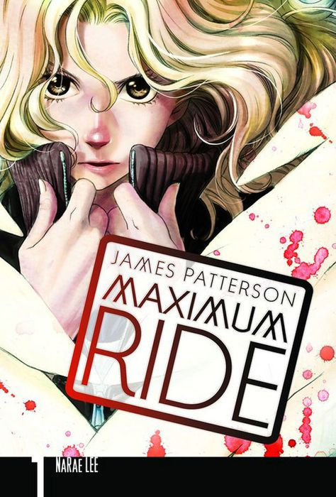 Maximum Ride The Manga Vol. 1